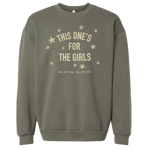 This One's For The Girls Crewneck Sweatshirt